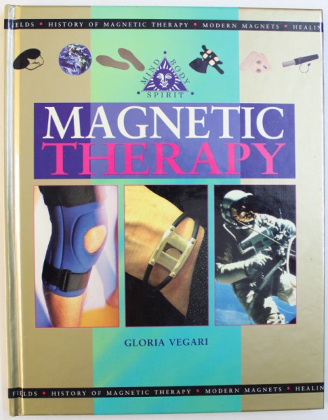 MAGNETIC THERAY by GLORIA VEGARI , 2002