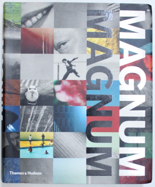 MAGNUM  MAGNUM by BRIGITTE LARDINOIS , with 413 photographs in colour and duotone , 2009
