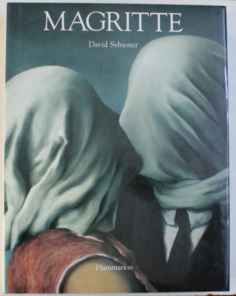 MAGRITTE par DAVID SYLVESTER , 1992