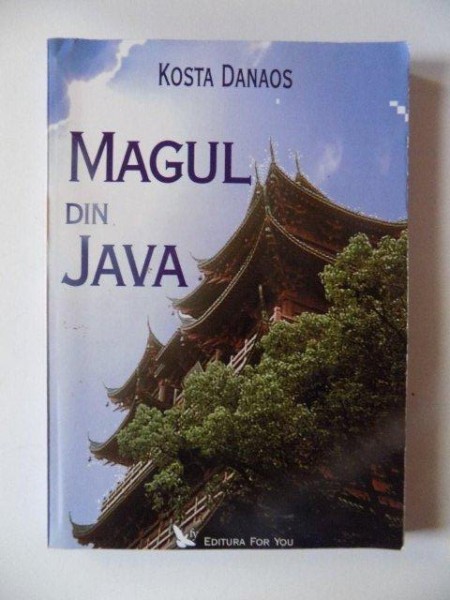 MAGUL DIN JAVA de KOSTA DANAOS , 2006