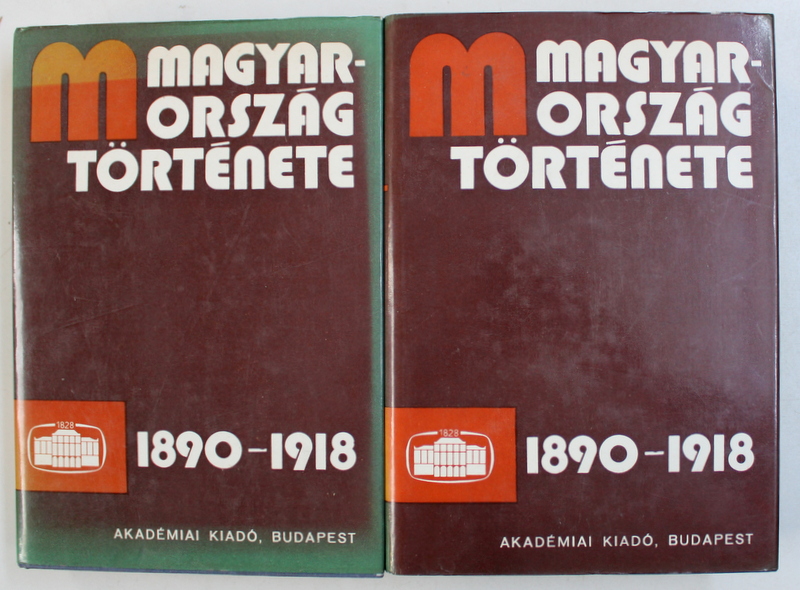 MAGYARORSZAG TORTENETE  1890 - 1918  - PACH ZSIGMOND PAL , VOL. I - II ,  1983