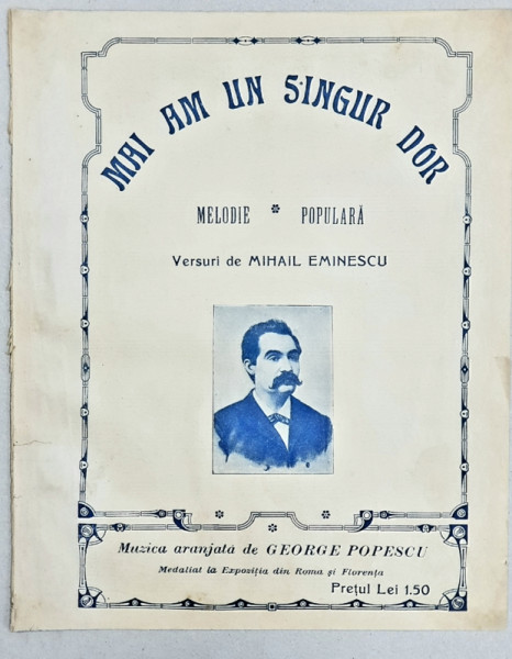 MAI AM UN SINGUR DOR de M. EMINESCU - PARTITURA MUZICALA