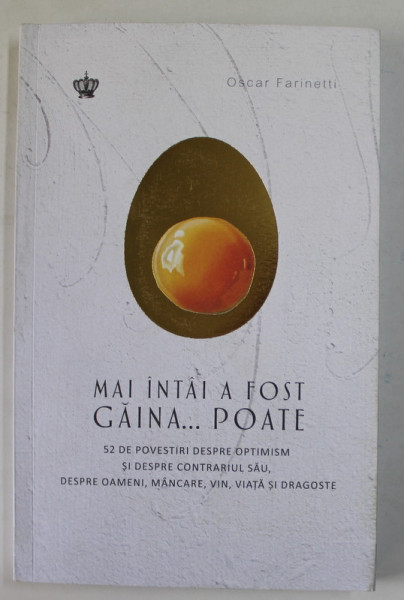 MAI INTAI A FOST GAINA ... POATE de OSCAR FARINETTI , 2023