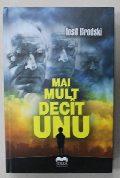MAI MULT DECAT UNU de IOSIF BRODSKI , 2011