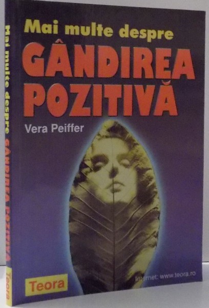 MAI MULTE DESPRE GANDIREA POZITIVA de VERA PEIFFER , 2000