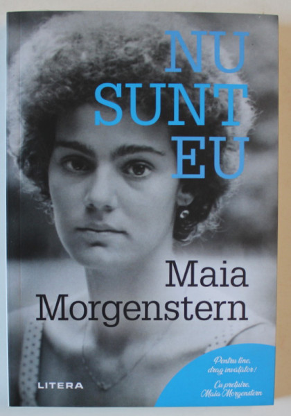 MAIA MORGENSTERN , NU SUNT EU , 2020