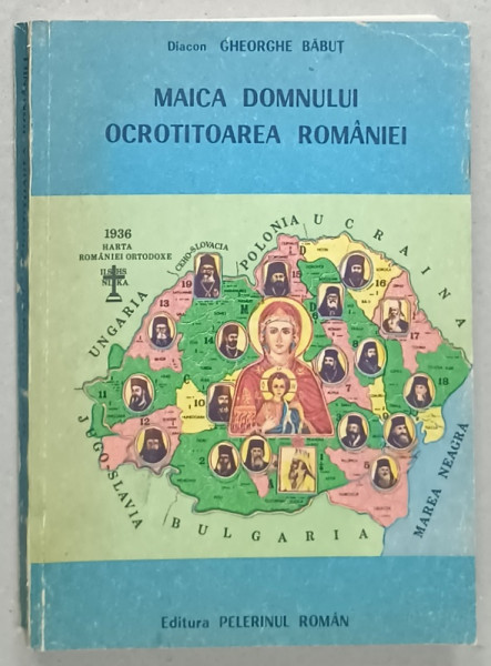 MAICA DOMNULUI , OCROTITOAREA ROMANIEI de DIACON GHEORGHE BABUT , 1990