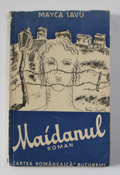 MAIDANUL - roman de MAYCA SAVU , 1935
