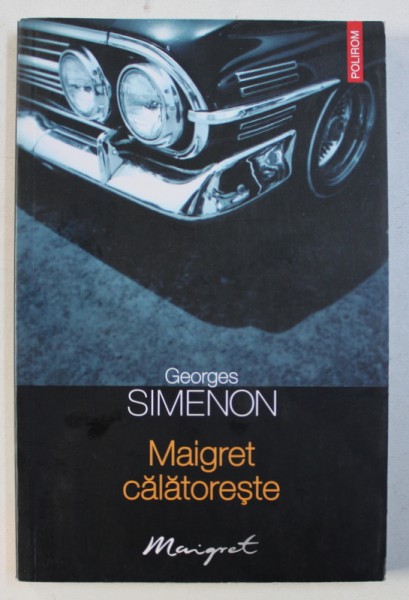 MAIGRET CALATORESTE de GEORGES SIMENON , 2011
