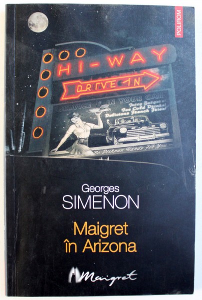 MAIGRET IN ARIZONA de GEORGES SIMENON , 2007