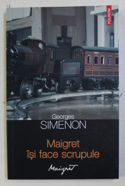 MAIGRET ISI FACE SCRUPULE de GEORGES SIMENON , 2013