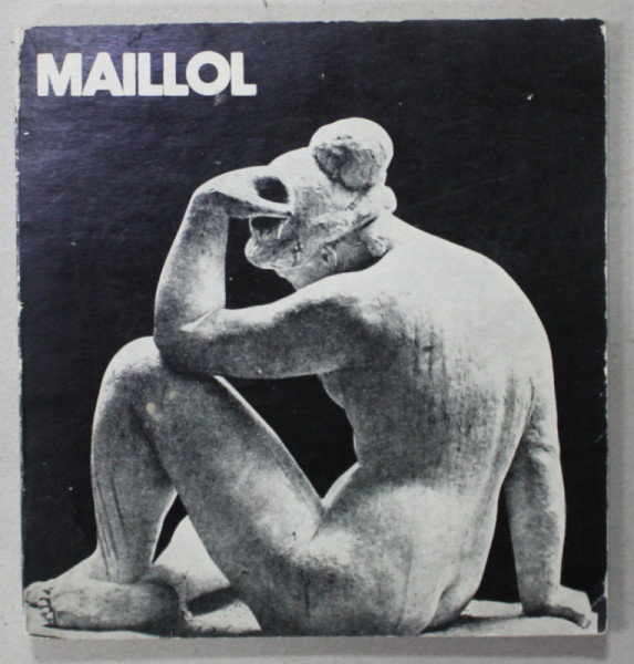 MAILLOL de MARIN MIHALACHE , 1978 , DEDICATIE *
