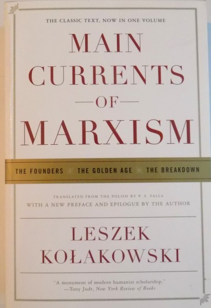 MAIN CURRENTS OF MARXISM de LESZEK KOLAKOWSKI, 2005