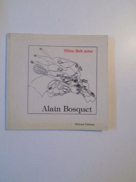 MAINE FARA MINE de ALAIN BOSQUET , 1998