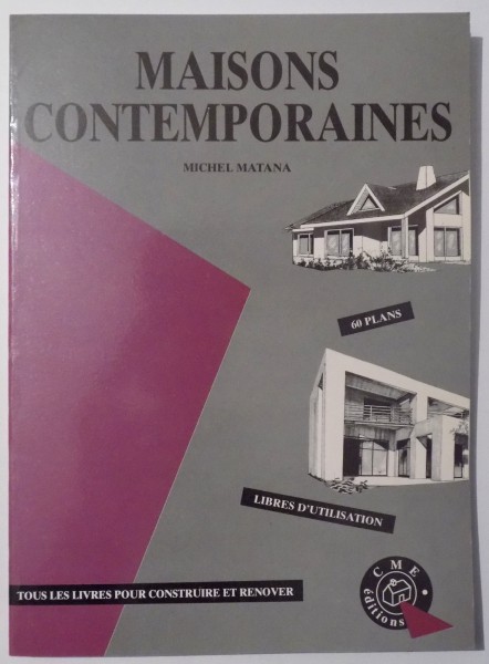 MAISONS CONTEMPORAINES par MICHEL MATANA