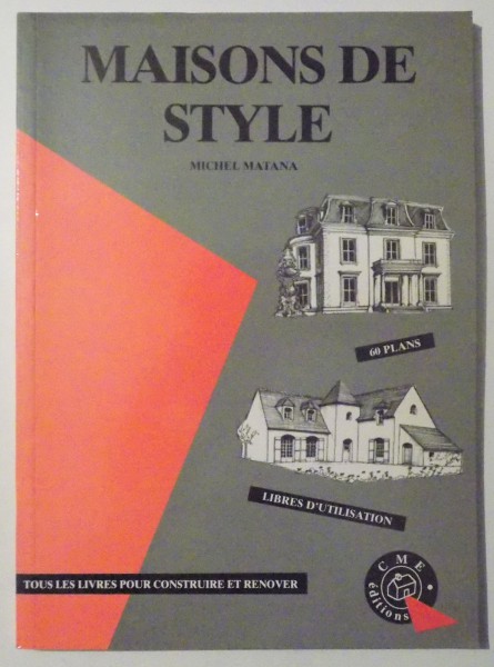 MAISONS DE STYLE par MICHEL MATANA