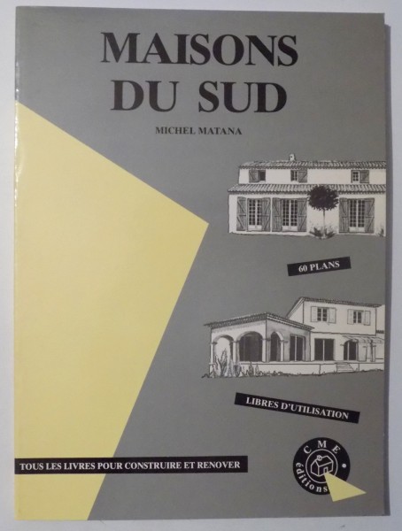 MAISONS DU SUD par MICHEL MATANA