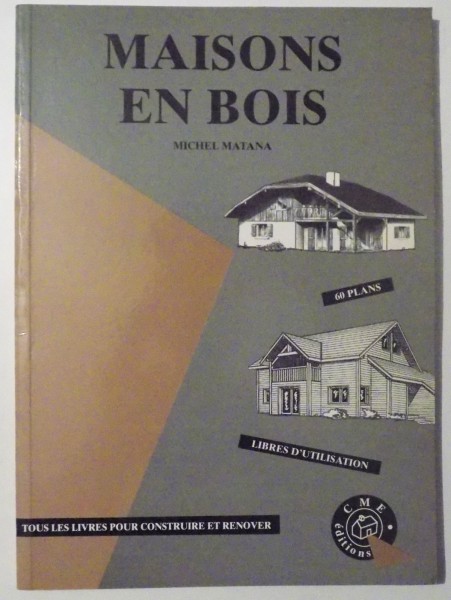 MAISONS EN BOIS par MICHEL MATANA