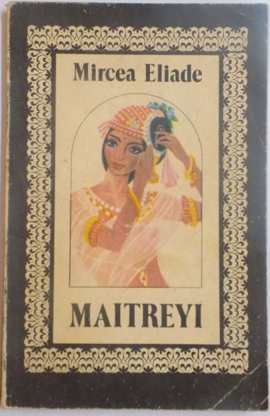 MAITREYI de MIRCEA ELIADE , 1993
