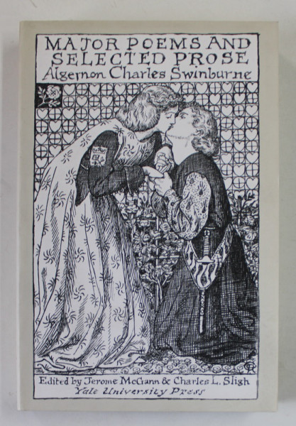 MAJOR PROSE AND SELECTED PROSE by ALGERNON CHARLES SWINBURNE , 2004