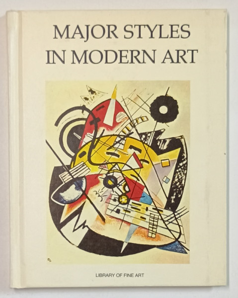 MAJOR STYLES IN MODERN ART , 1980