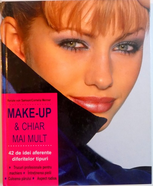 MAKE-UP CHIAR MAI MULT de RENATE SAMSON , CORNELIA MENNER , 2000