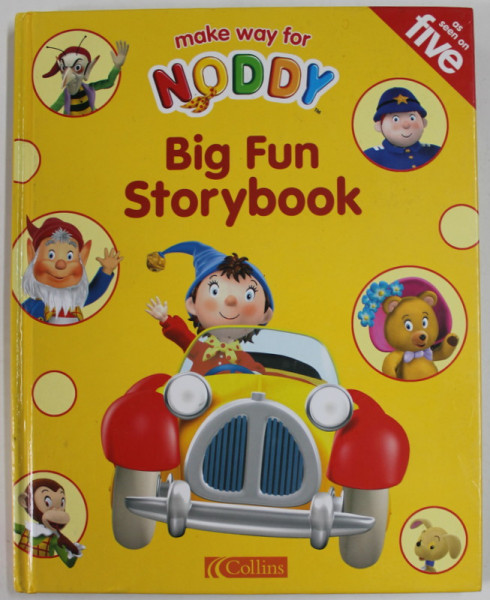 MAKE WAY FOR NODDY , BIG FUN STORYBOOK , 2003