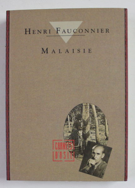 MALAISIE par HENRI FAUCONNIER , 1996