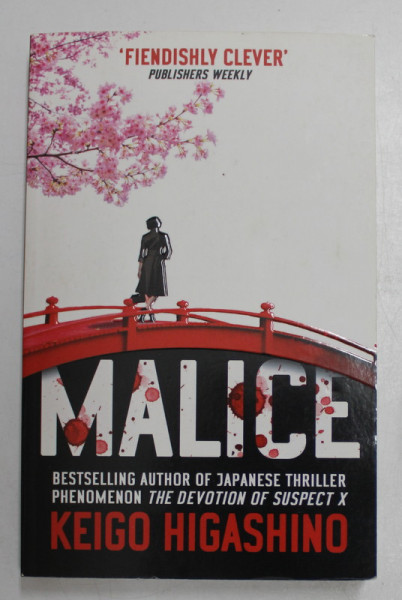 MALICE by KEIGO HIGASHINO , 2014
