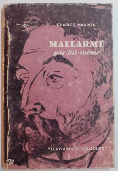 MALLARME PAR LUI MEME par CHARLES MAURON , 1968