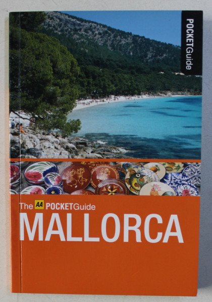 MALLORCA - THE AA POCKET GUIDE , text by TONY KELLY , 2011