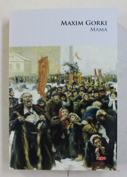 MAMA DE MAXIM GORKI , 2019