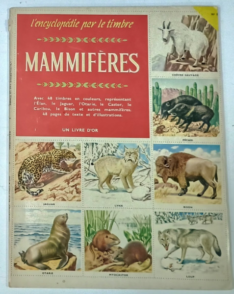 MAMMIFERES , L ' ENCYCLOPEDIE PAR LA TIMBRE , 48 TIMBRES EN COULEURS par J.W. PURCELL , illustrations J.G. IRVING ...W. BUEHR , 1958