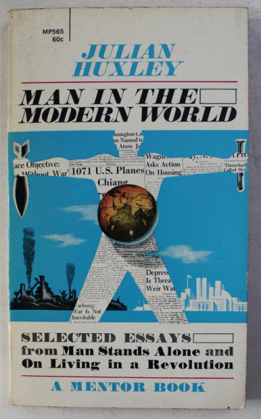 MAN IN  THE MODERN WORLD by JULIAN HUXLEY , 1964