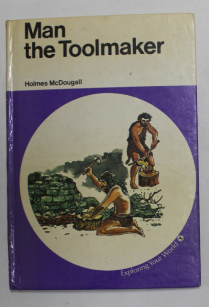 MAN THE TOOLMAKER by CYRIL NIVEN , illustrations by EDWARD BURRILL , 1973