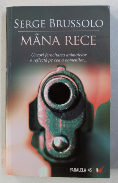 MANA RECE  de SERGE BRUSSOLO , 2007