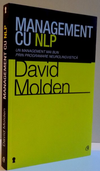 MANAGEMENT CU NLP de DAVID MOLDEN , 2013