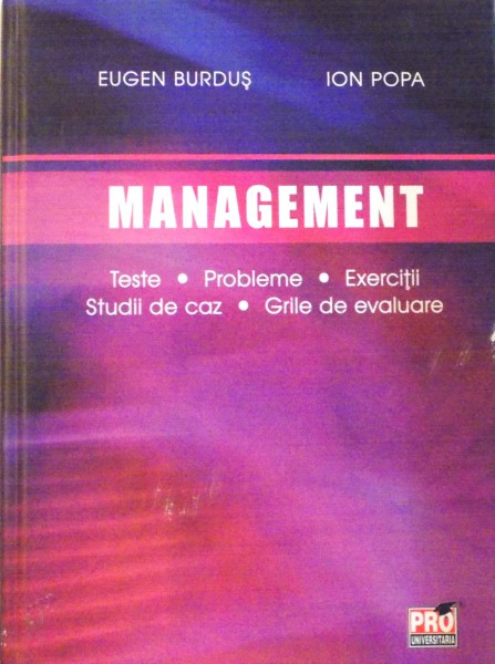 MANAGEMENT de EUGEN BURDUS si ION POPA , EDITIA A II-A , 2013