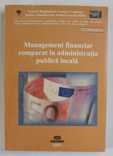 MANAGEMENT FINANCIAR COMPARAT IN ADMINISTRATIA PUBLICA LOCALA de DIETER HASCHKE , 2006
