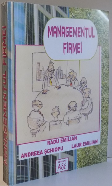 MANAGEMENT FIRMEI de RADU EMILIAN...LAUR EMILIAN , 2003