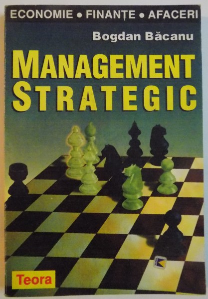 MANAGEMENT STRATEGIC de BOGDAN BACANU, 1997
