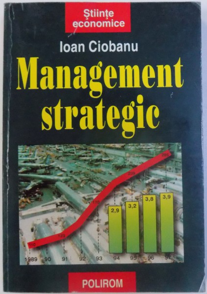 MANAGEMENT STRATEGIC de ION CIOBANU , 1998