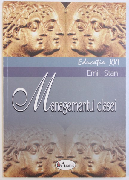 MANAGEMENTUL CLASEI de EMIL STAN , 2006