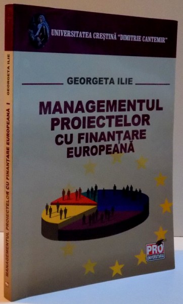 MANAGEMENTUL PROIECTELOR CU FINANTARE EUROPEANA , 2011