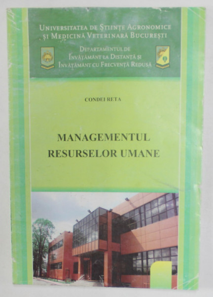 MANAGEMENTUL RESURSELOR UMANE de CONDEI RETA , CURS UNIVERSITAR , ANII  ' 2000