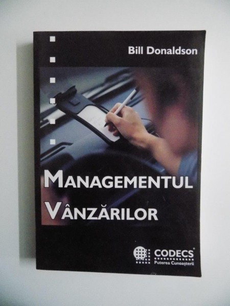 MANAGEMENTUL VANZARILOR de BILL DONALDSON  , 2001