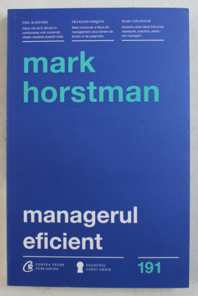 MANAGERUL EFICIENT de MARK HORSTMAN , 2017