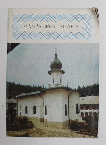 MANASTIREA AGAPIA , 1971
