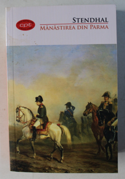 MANASTIREA DIN PARMA de STENDHAL , 2018