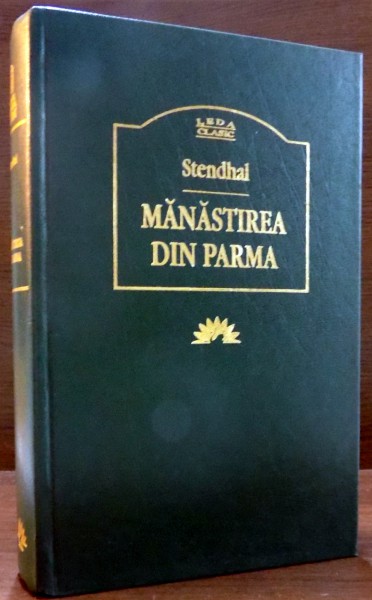 MANASTIREA DIN PARMA ,  de STENDHAL , 2004